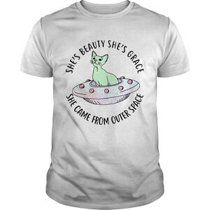 Alien Cat Shes Beauty Shes Grace She Came From Outer Space Shirt